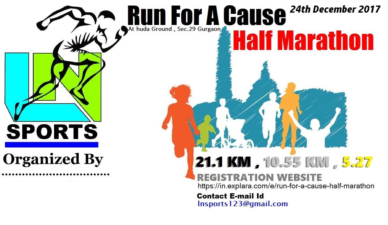 Run For A Cause Half Marathon - Explara