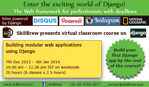 Learn how to build modular web applications using Django in 20 hours (Dec 2013)