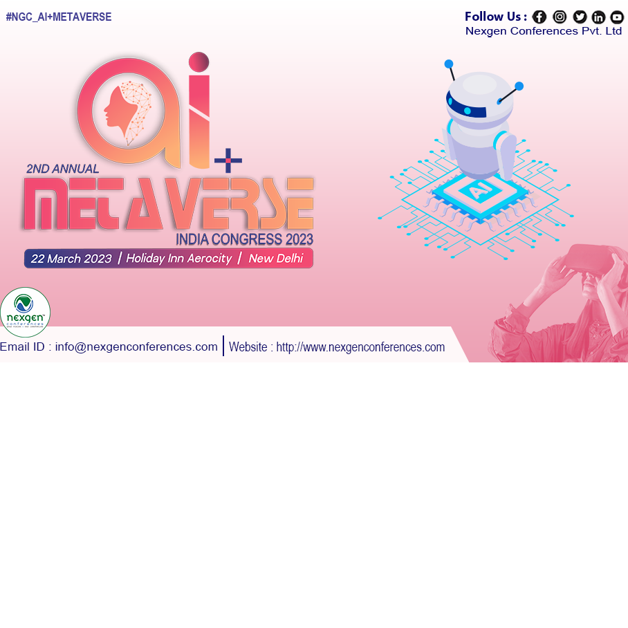 Book 2nd Annual AI + Metaverse India Congress 2023 tickets, New Delhi ...