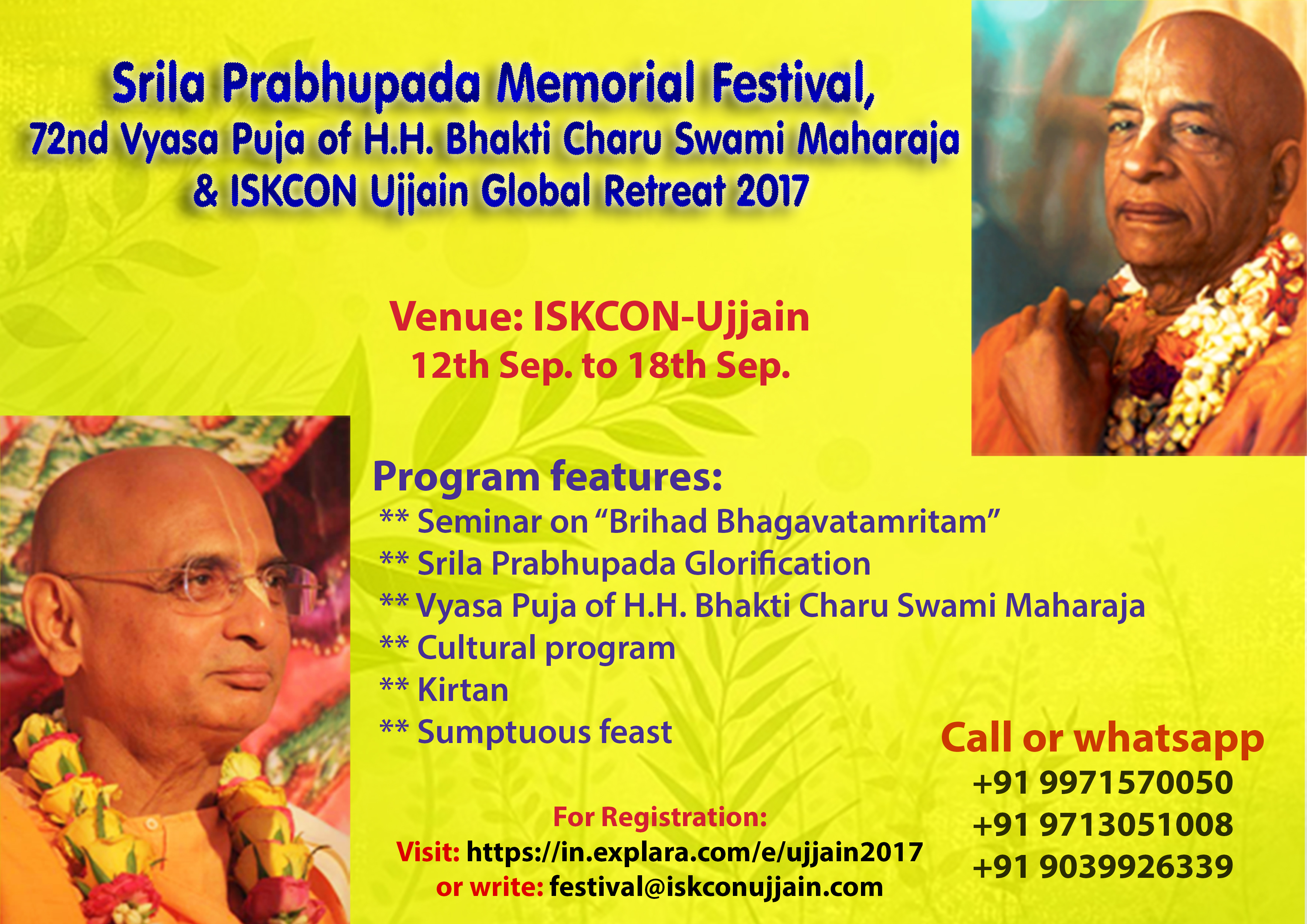 Srila Prabhupada Memorial Festival 2017 & 72nd Vyasa Puja of His Holiness Bhakti Charu Swami Maharaja - Explara